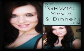 GRWM: Dinner and a Movie