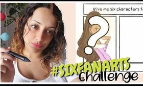 #SIXFANARTS Challenge - first character out!! / Every day a new video for a week! 🌿💕