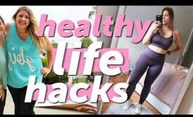 6 Life Hacks for Being Healthy and Fit!