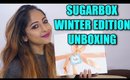 SUGARBOX UNBOXING | Winter Edition | Stacey Castanha