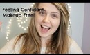 Going Out Make Up Free and Feeling Confident! [Quick Tip Tuesday]
