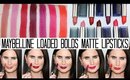 Maybelline Loaded Bolds Matte Lipsticks and Swatches