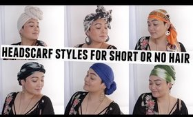 6 Easy Head Scarf Styles for Short or No Hair