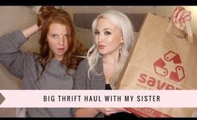 BIG THRIFT HAUL | With My Sister