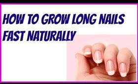 DIY Beauty Tips-How to Grow long nails fast naturally