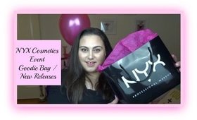 Nyx Cosmetics Event Goodie Bag / New Releases