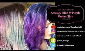 Smokey Blue Purple Hair | Joico Color Intensity Indigo, Amethyst, Titanium | Fabulous Life of Mrs. P