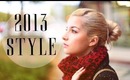 Style Resolutions for 2013 & Recap