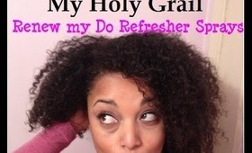 HOLY GRAILS |  Refresher Sprays