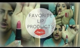 LIPS! LIPS! LIPS! My Favorite Lip Products!