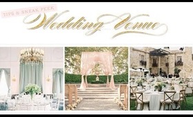 Wedding Bells: Sneak Peek of Our Wedding Venue & Tips