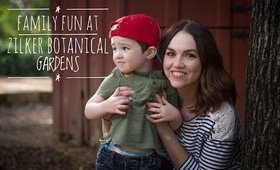 FAMILY FUN AT ZILKER BOTANICAL GARDEN | ATX