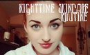 Nightime Skincare Routine | Briarrose91
