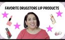Favorite Drugstore Lip Products