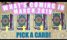 PICK A CARD & SEE WHAT'S COMING IN MARCH 2019! │ WEEKLY TAROT READING