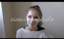 Winter Essentials | sunbeamsjess