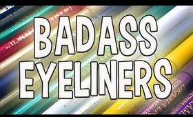 Let's Talk About Some Badass Eyeliners.