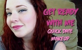 Get Ready With Me: Quick Date Makeup