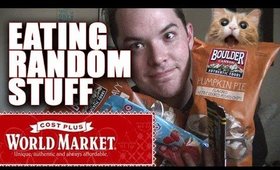 EATING "WEIRD" FLAVORED STUFF FROM WORLD MARKET