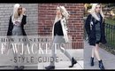 HOW TO STYLE JACKETS FOR FALL WINTER 2016 | STYLE GUIDE