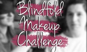 PART 2 | SISTER BLINDFOLD MAKEUP CHALLENGE