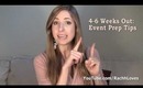 Event Prep Beauty Tips: 2 Weeks Out