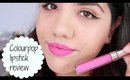 Colour Pop Ultra Matte Lipstick Review