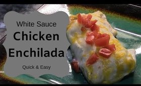 Easy White Chicken Enchiladas at Home