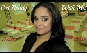 Get Ready With Me (Wedding)