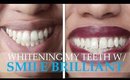 Whitening My Teeth w/ Smile Brilliant