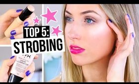 TOP 5 || STROBING Makeup Must-Haves