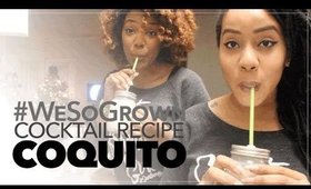 Coquito Recipe w/ @TheKGLifeStyle | #WeSoGrown Cocktail