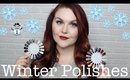Top 10 Nail Polishes for Winter!!