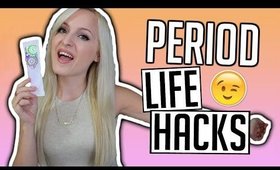 PERIOD LIFE HACKS | 5 Simple Life Savers!