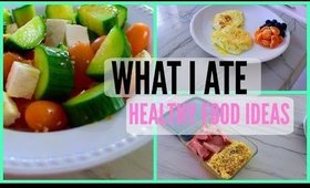 ♦ WHAT I ATE TODAY // HEALTHY + EASY ♦