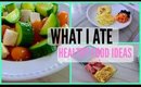 ♦ WHAT I ATE TODAY // HEALTHY + EASY ♦