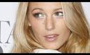 Get the Look: Blake Lively Inspired Make-Up Tutorial