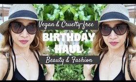 BIRTHDAY HAUL | BEAUTY & FASHION | VEGAN & CRUELTY FREE | Thefabzilla