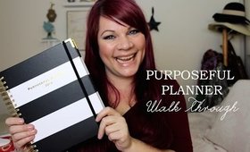 Purposeful Planner Walk through