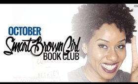 The #SmartBrownGirl Book Club | October