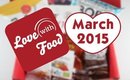 Love With Food Unboxing - March 2015 [PrettyThingsRock]