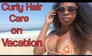How To Care for Curly Hair Extensions on Vacation
