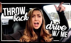 DRIVE WITH ME: 2000s Throwback Playlist!