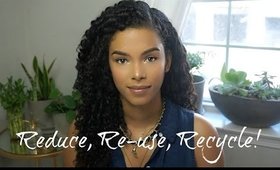 DIY ECO-FRIENDLY: Re-usable Beauty items + Waste Reduction + Recycling