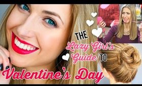 Lazy Girl's Guide to Valentine's Day || DIY Gifts, Activities & Makeup Ideas!