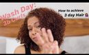 Wash Day:  How to achieve 3 Day Hair for 3B Curls
