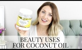 Top 10 Beauty Uses for Coconut Oil | Kendra Atkins