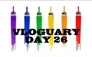Vloguary - Day 26 - I dont Beliebe it!