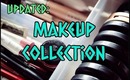 UPDATED Makeup Collection & Storage