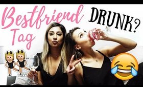 BESTFRIEND TAG 2017 #WINENIGHT 🍷 | Chloe Madison